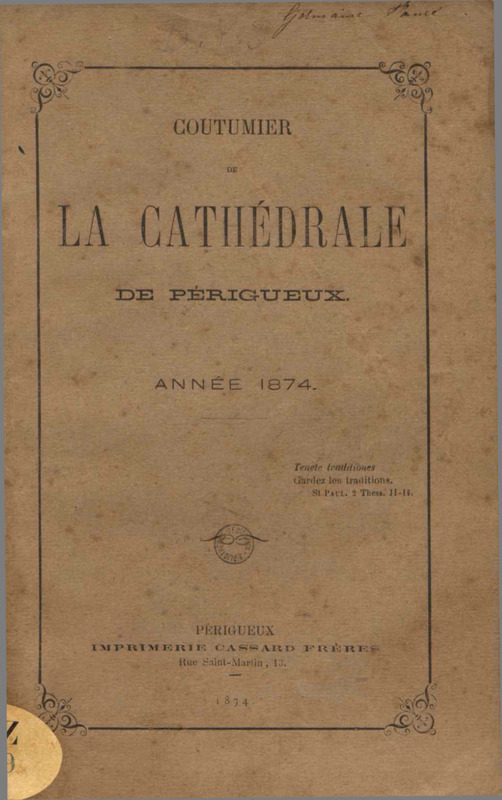 Coutumier de la cathédrale de Périgueux. Année 1874