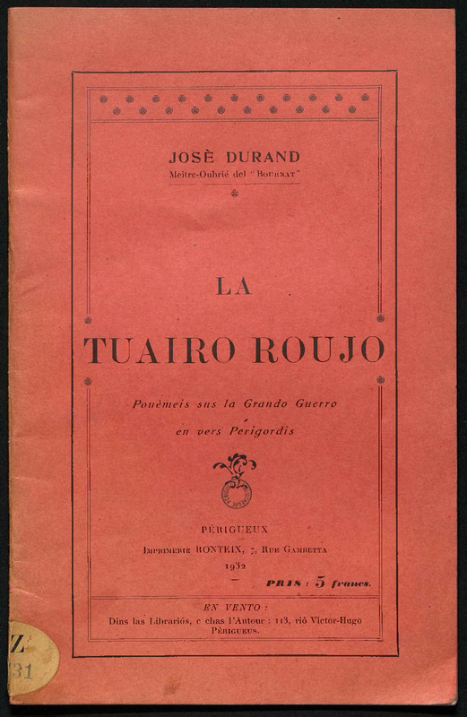 En souveni de moun paire ; Tuairo roujo (La) : pouèmeis sus la Grando guerro en vers perigordis