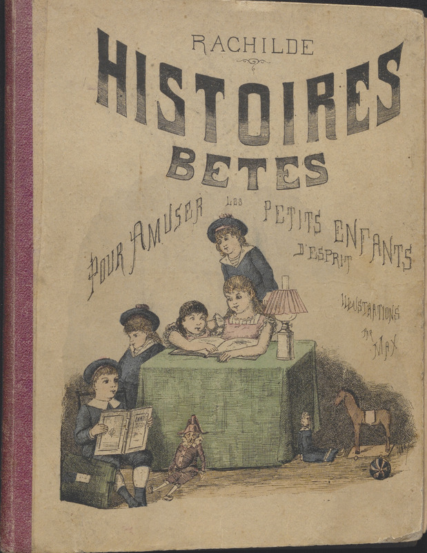 Histoires bêtes pour amuser les petits enfants d'esprit