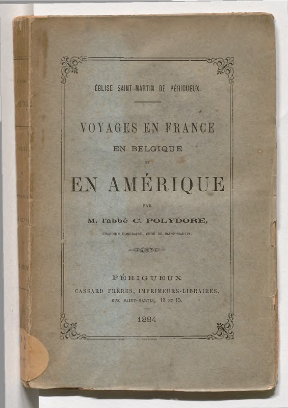 Voyages en France, en Belgique et en Amérique