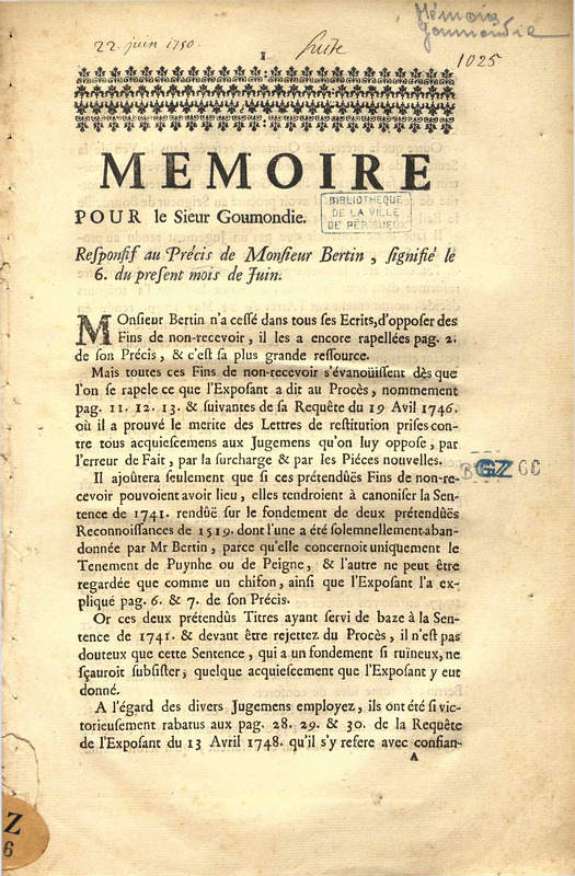Mémoire pour le sieur Goumondie. Responsif au précis de Monsieur Bertin, signifié le 6. du présent mois de juin