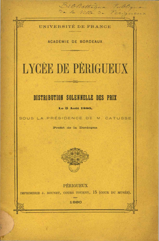 Université de France. Académie de Bordeaux. Lycée de Périgueux. Distribution solennelle des prix