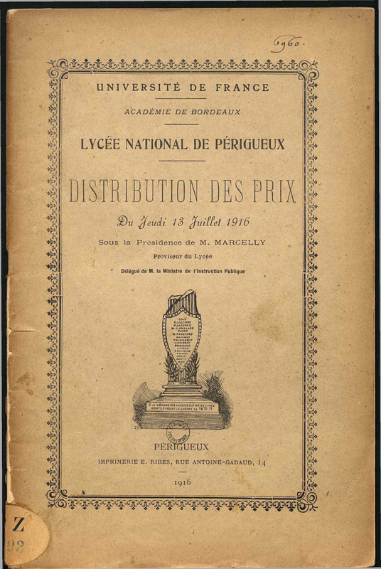 Lycée de Périgueux : distribution des prix : du jeudi 13 juillet 1916