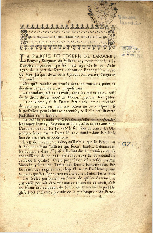La partie de Joseph de Laroche, écuyer, seigneur de Villeneuve, pour réponse à la requête imprimée, qui lui a été signifée le 17 août 1736 de la part de Dame Isabeau de Bonneguise, veuve de Mre Jacques de Laroche-Eymond, chevalier, seigneur Dubreüil