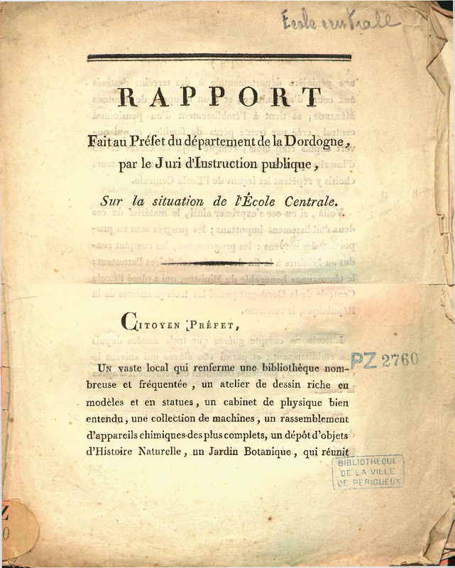 Rapport fait au préfet du département de la Dordogne, par le juri d'instruction publique, sur la situation de l'école centrale