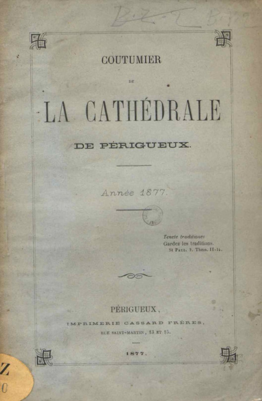 Coutumier de la cathédrale de Périgueux. Année 1877