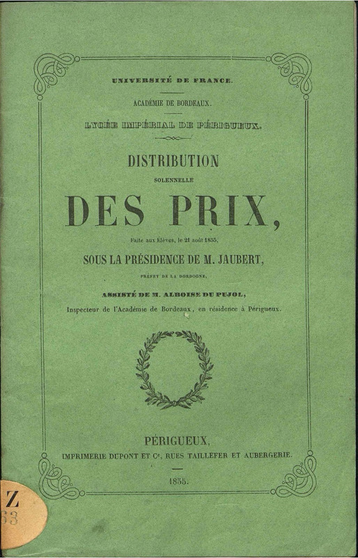 Académie de Bordeaux. Lycée impérial de Périgueux. Distribution solennelle des prix faite aux élèves le 25 Août 1855
