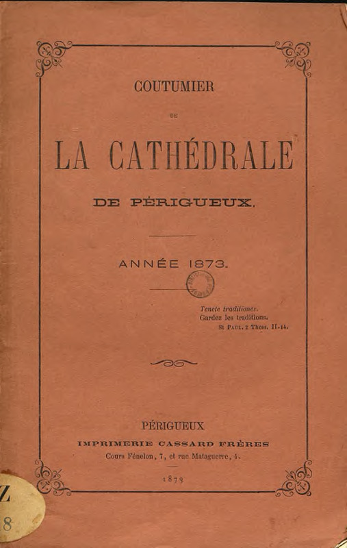 Coutumier de la cathédrale de Périgueux. Année 1873